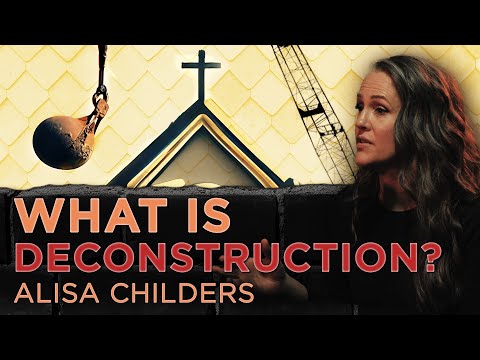 The Deconstruction of Christianity | Alisa Childers | #13