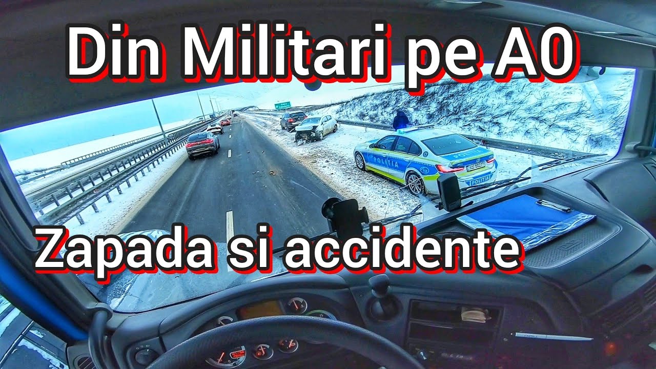 Plecat din Militari pe A1-A0 zapada si accidente , sofer de camion in Romania