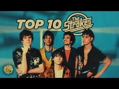 Top 10 THE STROKES Songs | Radio-Beatle