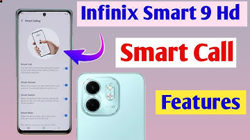 infinix smart 9 Hd smart call feature / infinix smart 9 smart call setting /how to enable smart call