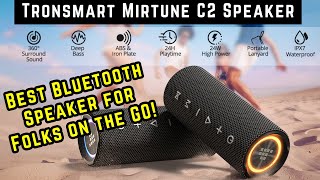 Tronsmart Mirtune C2 Best Sounding 24W Portable Bluetooth Go Anywhere Speaker for Active People