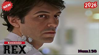 [NEW] Kommissar Rex 🐶In letzter Sekunde🐶Full Episode