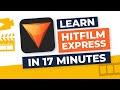 HitFilm Express 2020: Step by Step Tutorial for Beginners in ONLY 17 Minutes