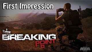 Breaking Point - First Impression (Arma III Mod)