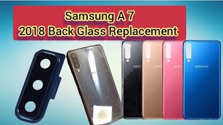 Samsung A7 2018 Broken💔Back Glass Replacement |Samsung A7 Back Glass change