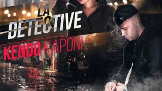 Kendo Kaponi - La Detective (Offcial Music) REGGAETON 2016  Ft. Nio Garcia