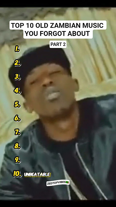 Top 10 Old Zambian Music You Forgot About | Pt.2