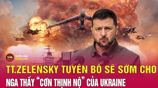 Tổng thống Ukraine Zelensky cảnh báo sẽ sớm cho Nga thấy “cơn thịnh nộ” | THVN