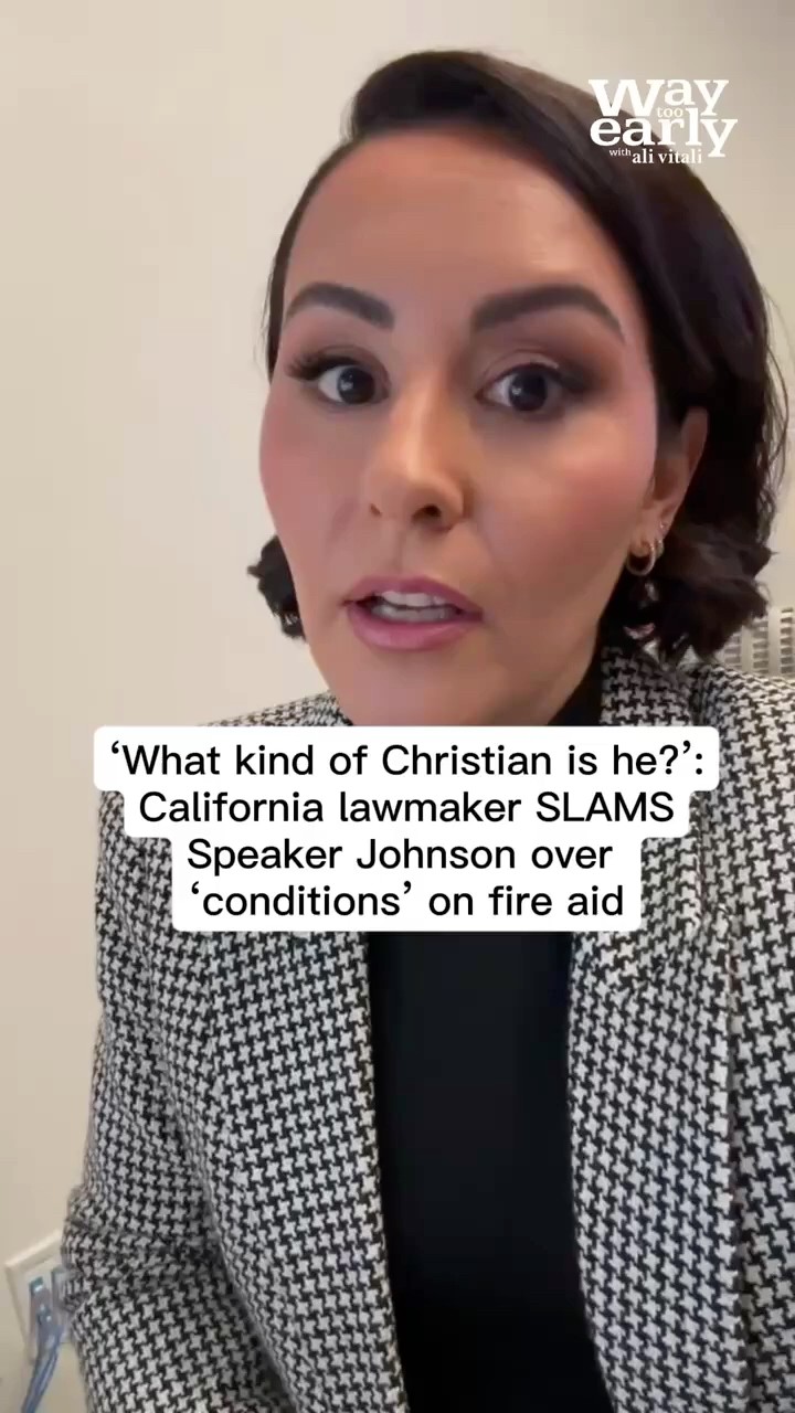 California lawmaker SLAMS Speaker Johnson over 'conditions' on fire aid