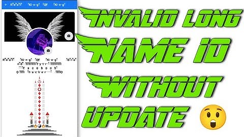 Stylish Invalid Long Name id Without Update | Trick Master 2022