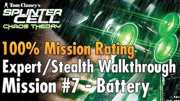 Splinter Cell: Chaos Theory | Mission #7 - Battery | Expert/Stealth 100% Walkthrough in 4K