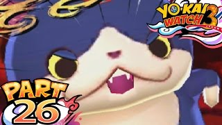 Yo-Kai Watch 3 Sushi and Tempura - Part 26 - Meganyan