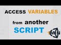 Quick tutorial how to access variables from another script  unity