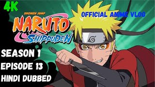 Naruto Shippuden Hindi Dubbed Kisame Vs Guy Team Itachi Vs Kakashi Team Season 1 Episode 13