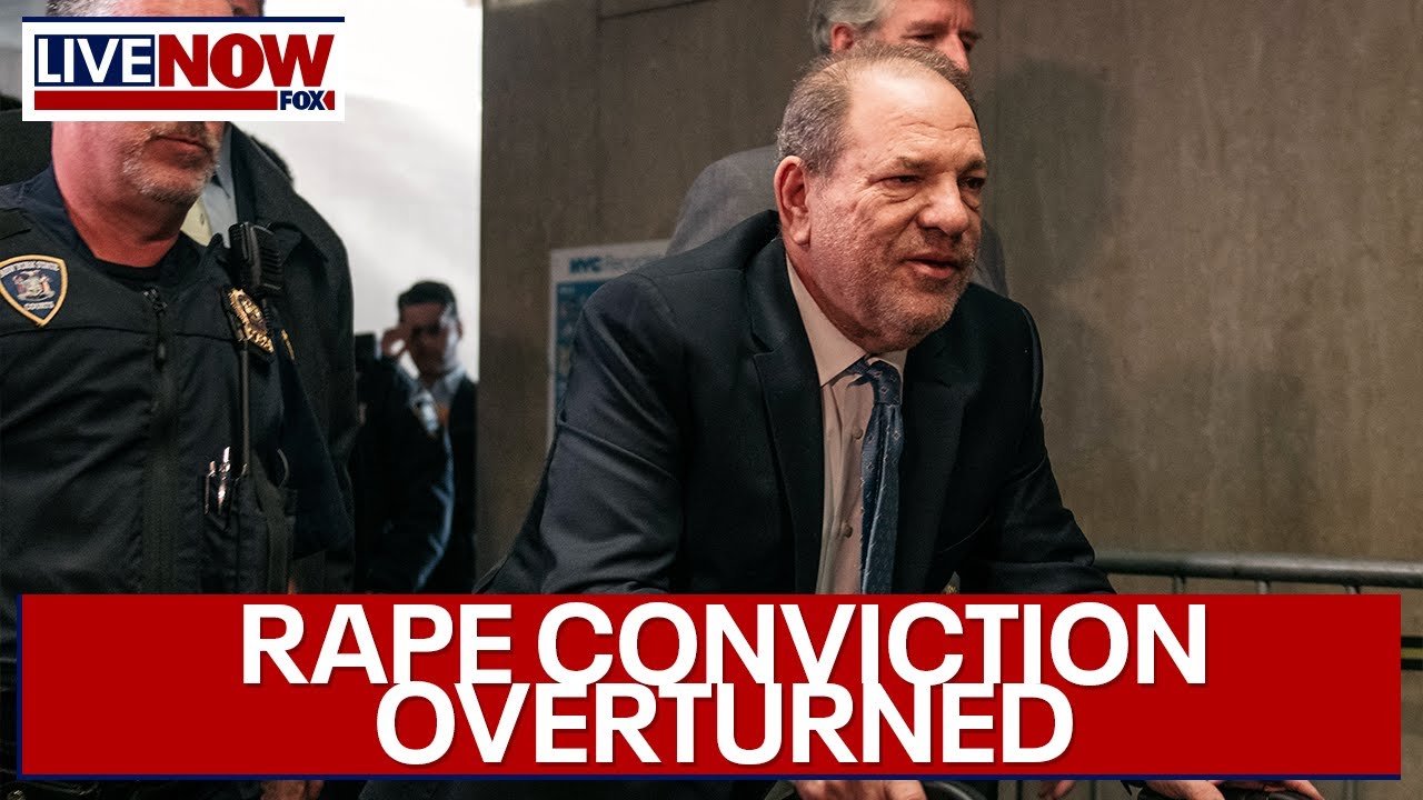 Harvey Weinstein's 2020 rape conviction overturned by New York ...