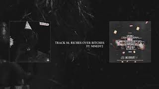 Ohno - Riches Over B*Tches Ft. Ninedy2 (Audio)