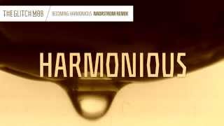 The Glitch Mob - Becoming Harmonious (Nadastrom Remix)
