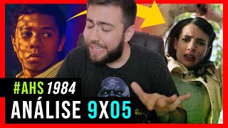 #AHS 1984 VAMOS VOLTAR PARA O HOTEL CORTEZ? | 9x05 - EP COMENTADO (COM SPOILERS) | Toga Voadora