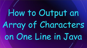 How to Output an Array of Characters on One Line in Java