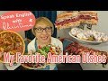 My 5 Favorite American Dishes - American Culture and Traditions