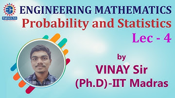 Engineering Mathematics || GATE & ESE || Probability and Statistics || Lec -04