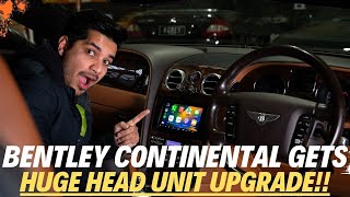 Witness the Most Expensive Bentley GT Head Unit Upgrade! by The Fitting Bay 3,494 views 9 months ago 7 minutes, 14 seconds