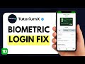 How to Fix TD Bank Fingerprint or Face ID Not Working