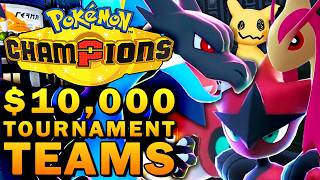 The BEST Teams from a $10,000 Pokémon Champions Tournament