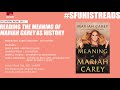 SFU History Reads 2021: Reading "The Meaning of Mariah Carey" as History