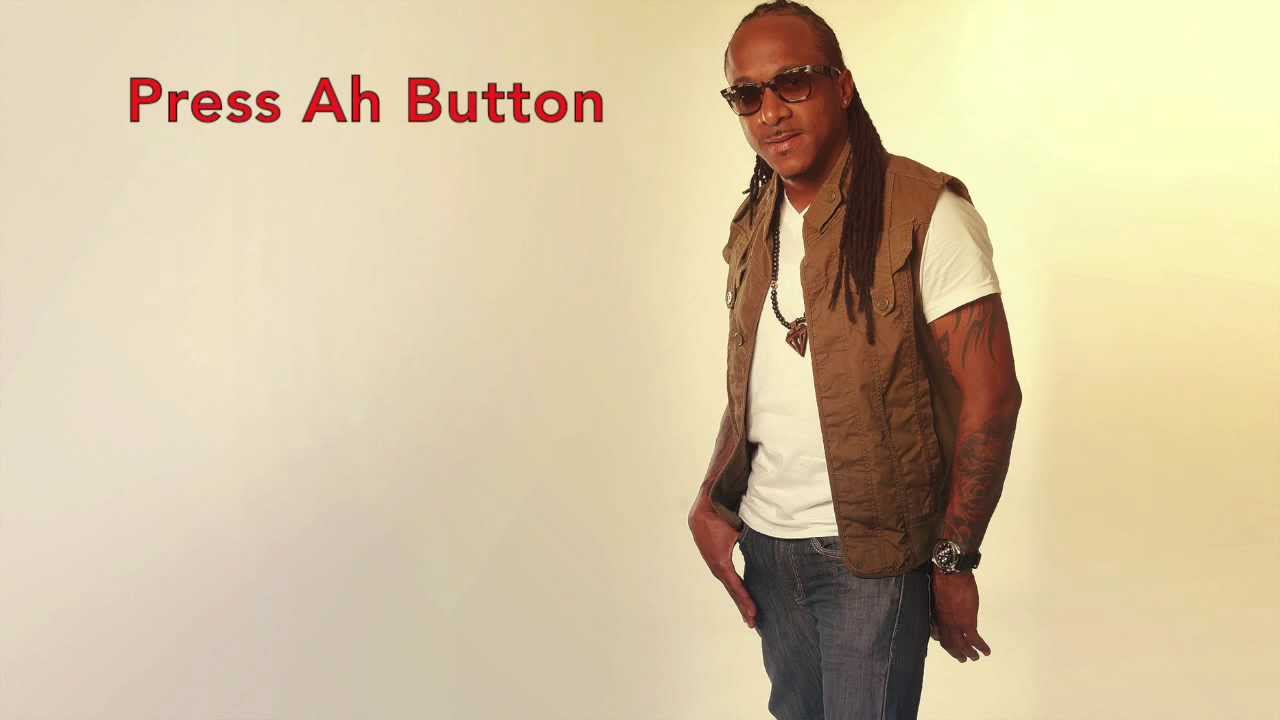 NEW Kerwin Du Bois - Press Ah Button - Soca 2014