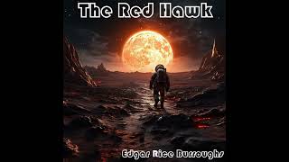 The Red Hawk - Full Audiobook by Edgar Rice Burroughs - Book 3 of the Moon Maid Trilogy