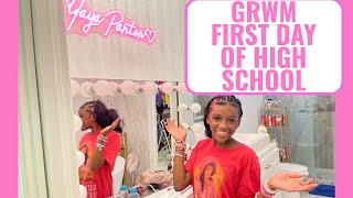 GRWM: FIRST DAY OF HIGH SCHOOL  9th grade Freshman Year