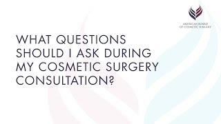 Questions to Ask at a Cosmetic Surgery Consultation