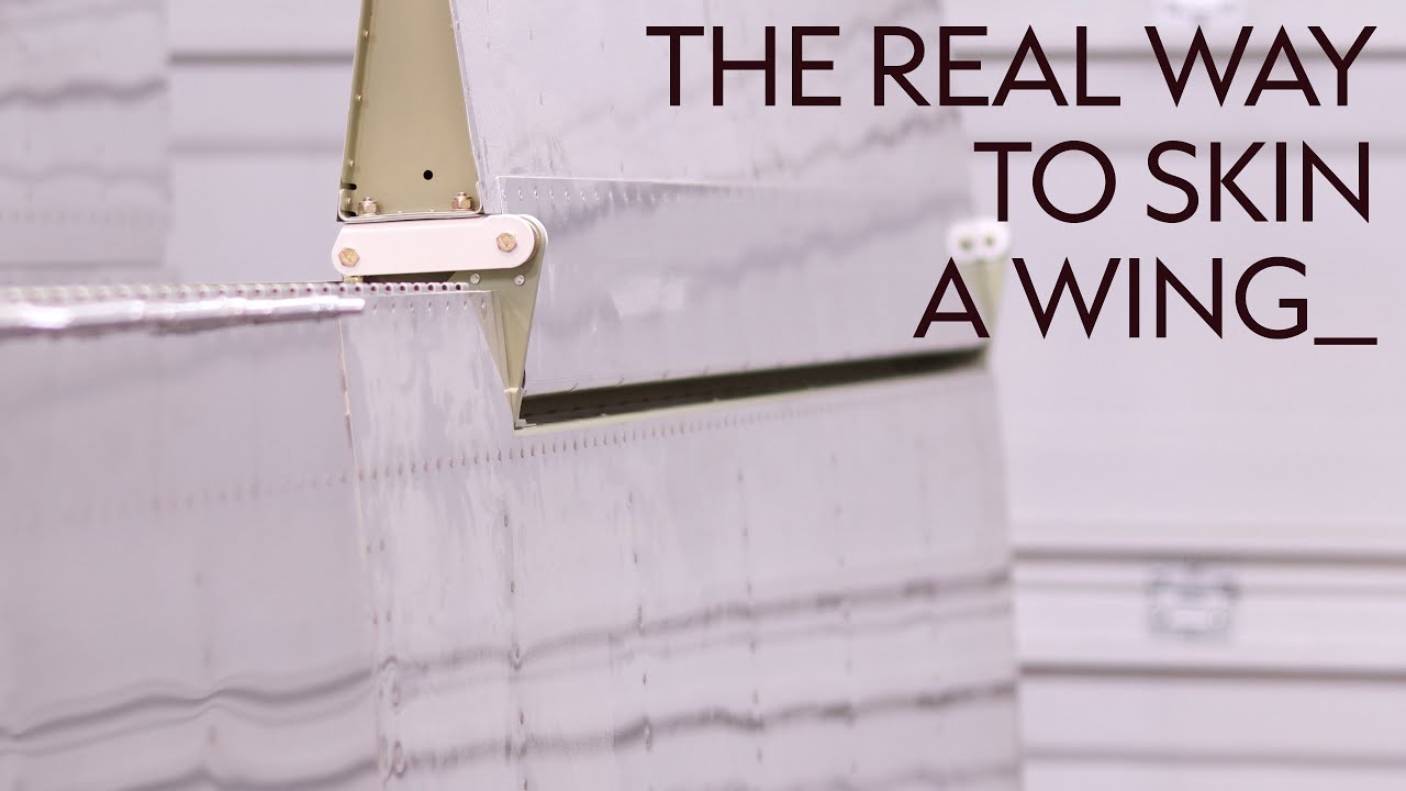 Skin Wing Box The Real Way to Skin a Wing - RV-7A | EP4.38 - YouTube