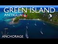 Green island  anchorage  antigua  best uav drone caribbean  webeyachtingcom