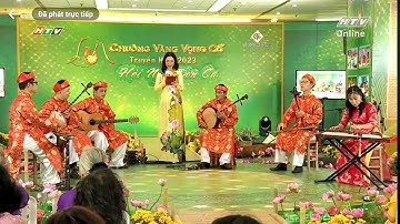 ĐCTT Hồn Việt - Đồng hành cùng "Chuông vàng Vọng cổ 2023" - HTV