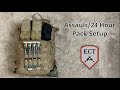 Assault/24 Hour Pack SetUp