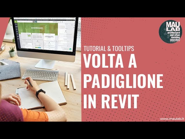 Tutorial volta a padiglione in Revit