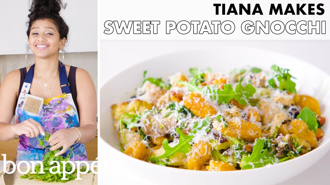 Tiana Makes Sweet Potato Gnocchi   From the Home Kitchen   Bon Apptit
