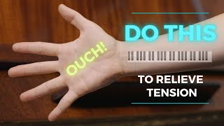 Do this ONE piano exercise to relieve tension while playing!