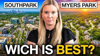 SouthPark vs. Myers Park: Which Is Best For You?