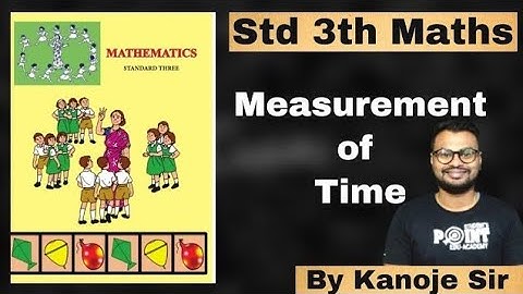 Measurement of Time    class 3 Mathematics     student point Academy