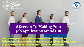 8 Secrets to making your job application stand out | Smart Career Coach