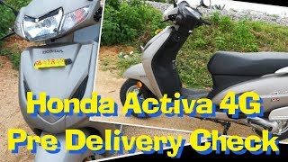 Honda Activa 4G | Pre Delivery Check Showroom | 2017 Matt Grey |