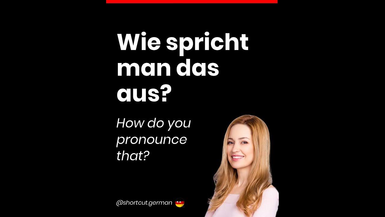 Wie spricht man das aus? YouTube