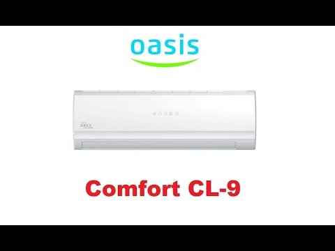 Видеообзор Кондиционера Oasis Comfort CL 9
