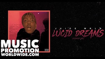 Juice WRLD "Lucid Dreams (Forget Me)" (Official Music Video)
