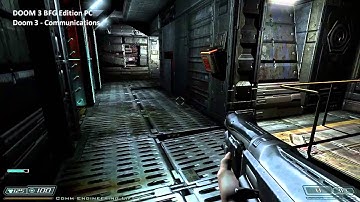 Doom 3 BFG Edition PC - Communications [Level 11 - Part 1/1]