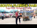5 THINGS TO DO IN SOUTH FLORIDA FAIR