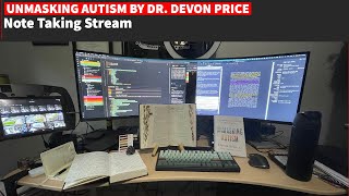 ♾️ Unmasking Autism By Dr. Devon Price | Note Taking Stream 📝️